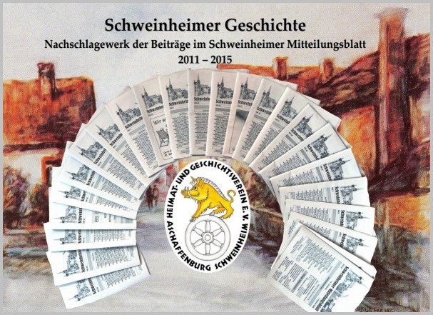 Schweinheimer Geschichte 2011 - 2015