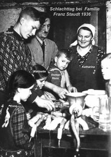 Schlachttag bei der Familie Franz Staudt 1936