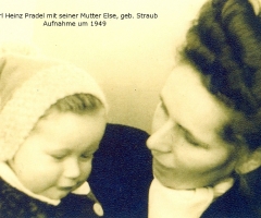 Pradel Karl Heinz mit Mutter Else 1949 