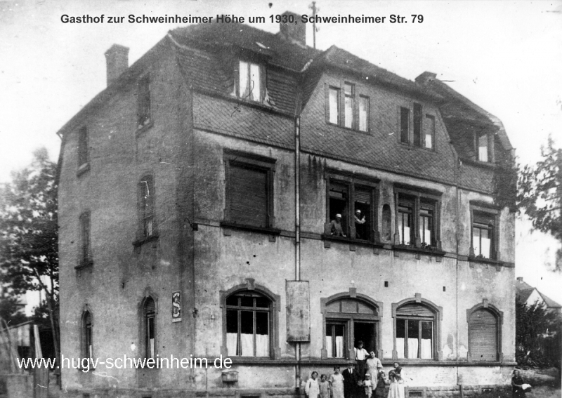 Schweinheimer Str 79 Gasthaus Schweinheimer Höhe ca 1930