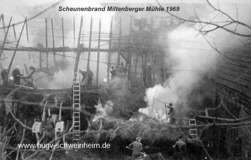 Miltenberger Mühle Scheunenbrand 1969